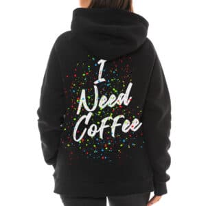 Hanorac pictat I NEED COFFEE
